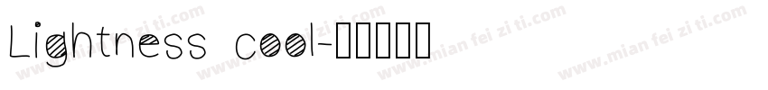 Lightness cool字体转换